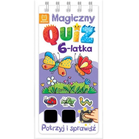 Magiczny quiz 6-latka. Potrzyj i sprawdź!